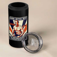 Good Better Best Shirtless Ben 4 in 1 Can Cooler Tumbler Retro Funny Football Coach Meme Gift for Fans - Wonder Print Shop