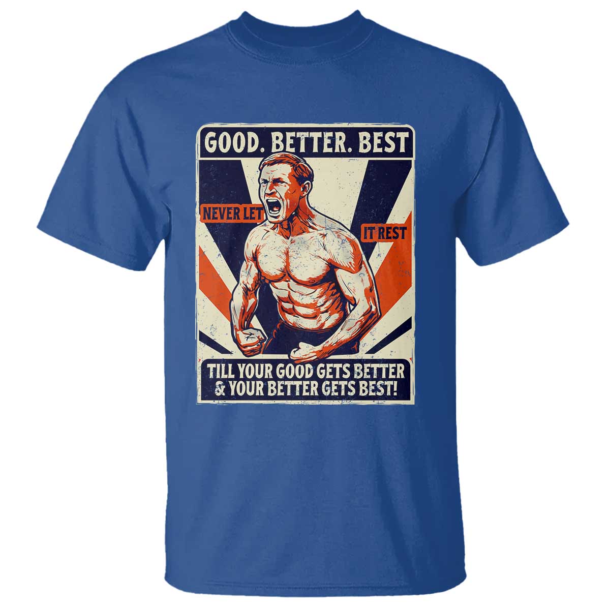 Good Better Best Shirtless Ben T Shirt Retro Funny Football Coach Meme Gift for Fans - Wonder Print Shop