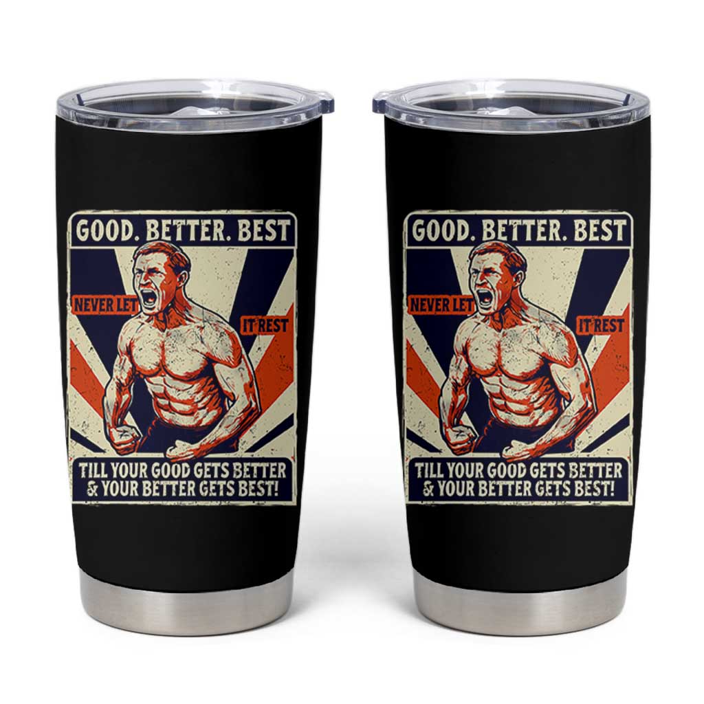 Good Better Best Shirtless Ben Tumbler Cup Retro Funny Football Coach Meme Gift for Fans - Wonder Print Shop