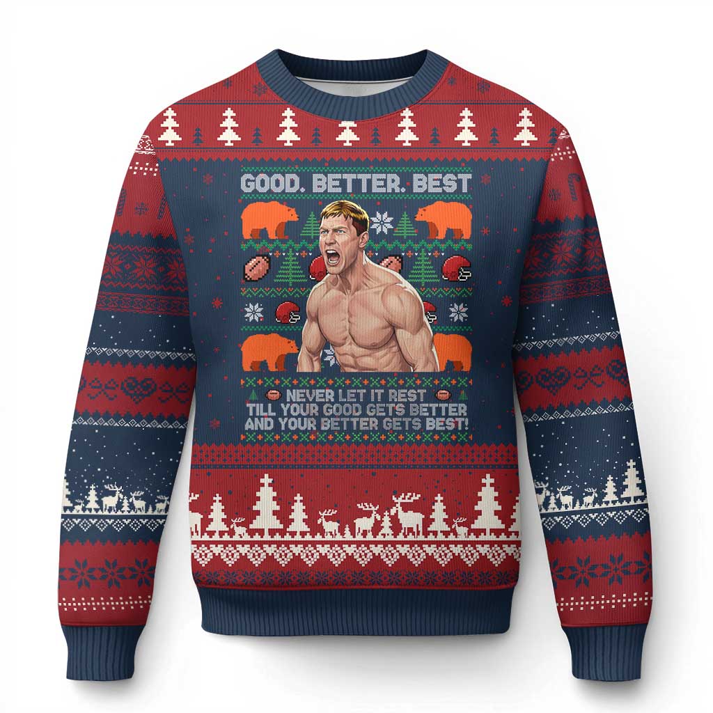 Good Better Best Shirtless Ben Ugly Christmas Sweater Funny Football Coach Meme Ugly Sweater Gift for Fans - Wonder Print Shop