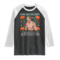 Good Better Best Shirtless Ben Raglan Shirt Funny Football Coach Meme Ugly Sweater Gift for Fans - Wonder Print Shop