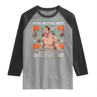 Good Better Best Shirtless Ben Raglan Shirt Funny Football Coach Meme Ugly Sweater Gift for Fans - Wonder Print Shop
