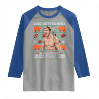 Good Better Best Shirtless Ben Raglan Shirt Funny Football Coach Meme Ugly Sweater Gift for Fans - Wonder Print Shop