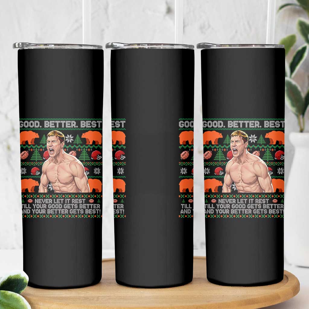 Good Better Best Shirtless Ben Skinny Tumbler Funny Football Coach Meme Ugly Sweater Gift for Fans - Wonder Print Shop