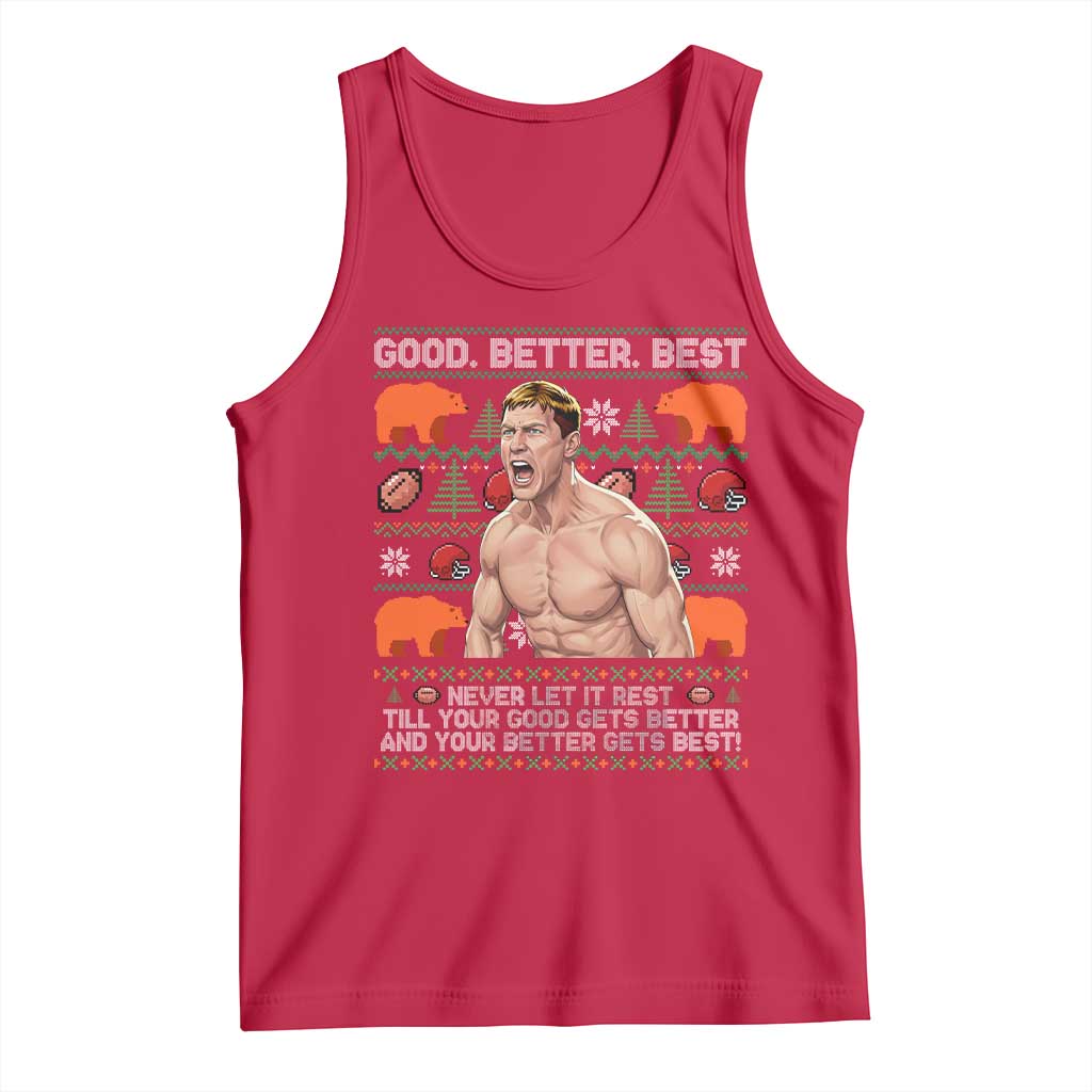 Good Better Best Shirtless Ben Tank Top Funny Football Coach Meme Ugly Sweater Gift for Fans - Wonder Print Shop