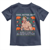 Good Better Best Shirtless Ben Toddler T Shirt Funny Football Coach Meme Ugly Sweater Gift for Fans - Wonder Print Shop