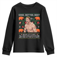 Good Better Best Shirtless Ben Youth Sweatshirt Funny Football Coach Meme Ugly Sweater Gift for Fans - Wonder Print Shop