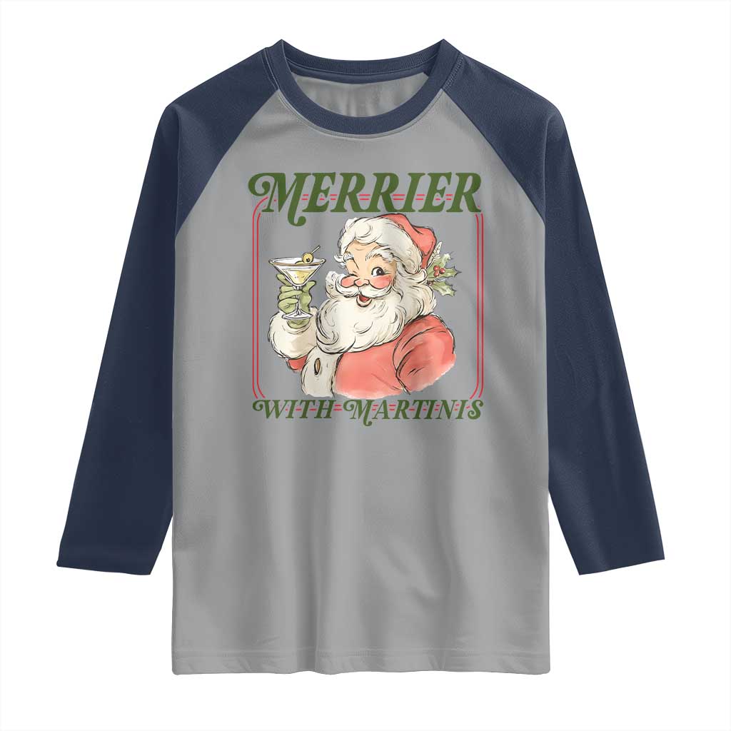 Merrier With Martinis Raglan Shirt Funny Retro Santa Christmas Cocktail Lover - Wonder Print Shop
