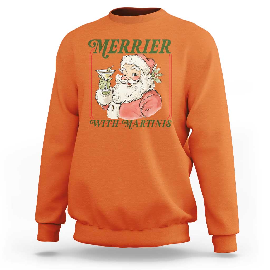 Merrier With Martinis Sweatshirt Funny Retro Santa Christmas Cocktail Lover - Wonder Print Shop