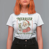 Merrier With Martinis T Shirt For Women Funny Retro Santa Christmas Cocktail Lover - Wonder Print Shop