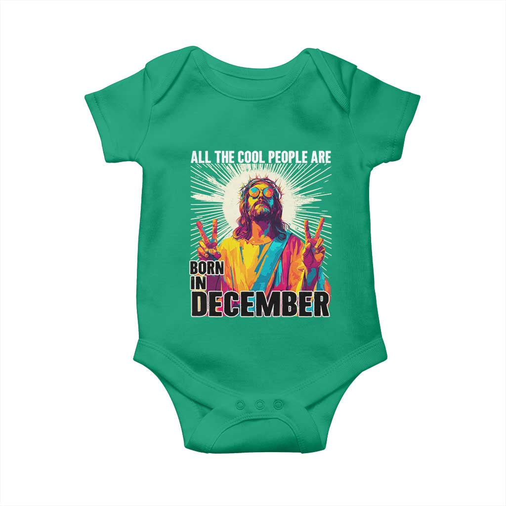 All the Cool People Are Born in December Baby Onesie Funny Trippy Neon Jesus Birthday Meme - Wonder Print Shop