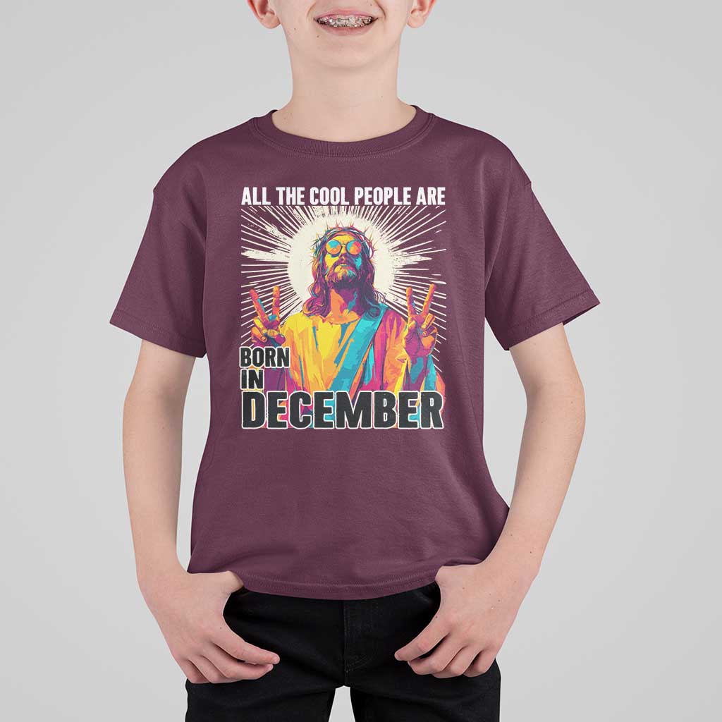 All the Cool People Are Born in December T Shirt For Kid Funny Trippy Neon Jesus Birthday Meme - Wonder Print Shop