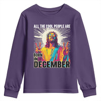 All the Cool People Are Born in December Youth Sweatshirt Funny Trippy Neon Jesus Birthday Meme - Wonder Print Shop