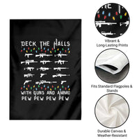 Deck the Halls with Guns and Ammo Garden Flag Funny Pew Pew Christmas Meme for Second Amendment Fans - Wonder Print Shop