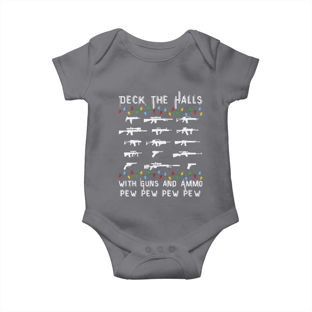 Deck the Halls with Guns and Ammo Baby Onesie Funny Pew Pew Christmas Meme for Second Amendment Fans - Wonder Print Shop