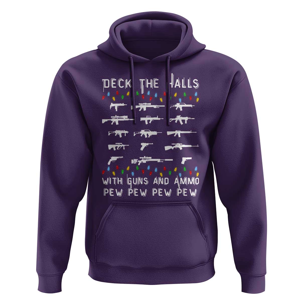 Deck the Halls with Guns and Ammo Hoodie Funny Pew Pew Christmas Meme for Second Amendment Fans - Wonder Print Shop