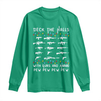 Deck the Halls with Guns and Ammo Long Sleeve Shirt Funny Pew Pew Christmas Meme for Second Amendment Fans - Wonder Print Shop