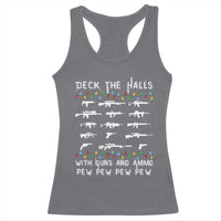 Deck the Halls with Guns and Ammo Racerback Tank Top Funny Pew Pew Christmas Meme for Second Amendment Fans - Wonder Print Shop