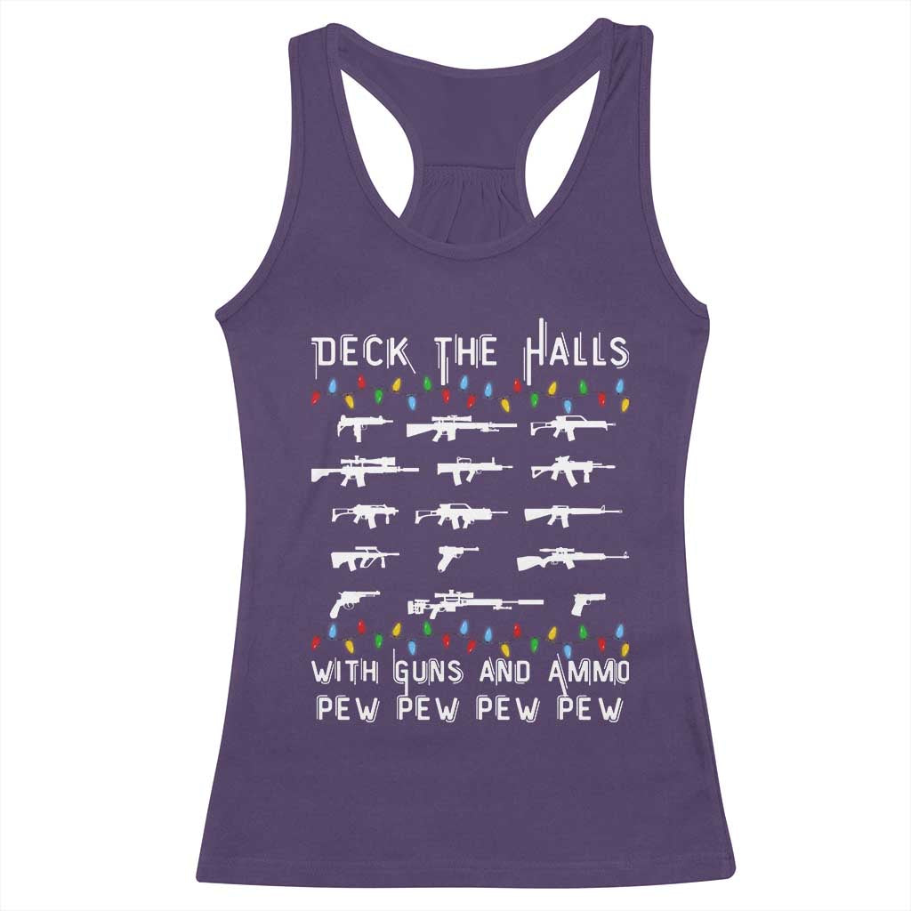 Deck the Halls with Guns and Ammo Racerback Tank Top Funny Pew Pew Christmas Meme for Second Amendment Fans - Wonder Print Shop
