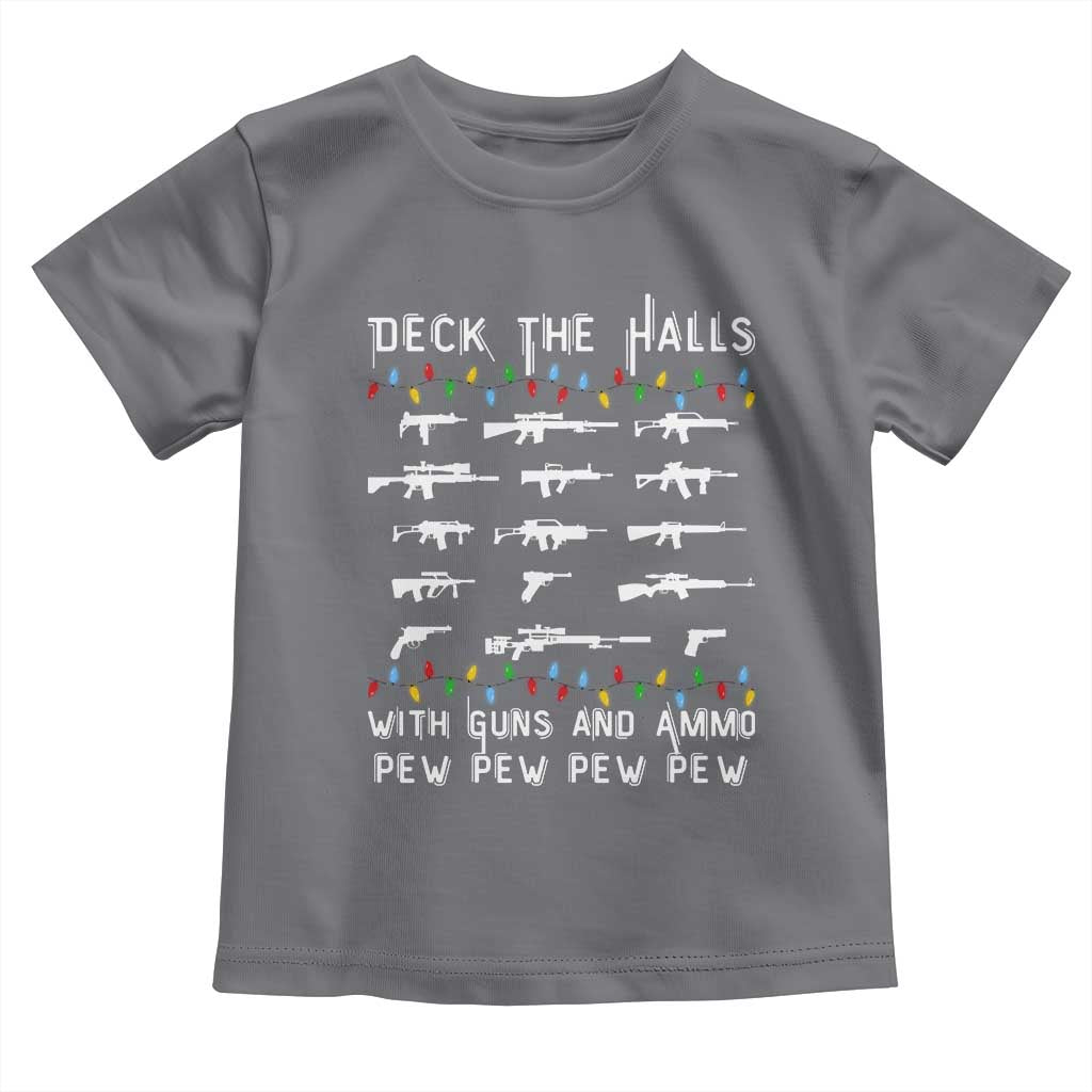 Deck the Halls with Guns and Ammo Toddler T Shirt Funny Pew Pew Christmas Meme for Second Amendment Fans - Wonder Print Shop