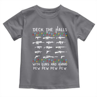 Deck the Halls with Guns and Ammo Toddler T Shirt Funny Pew Pew Christmas Meme for Second Amendment Fans - Wonder Print Shop
