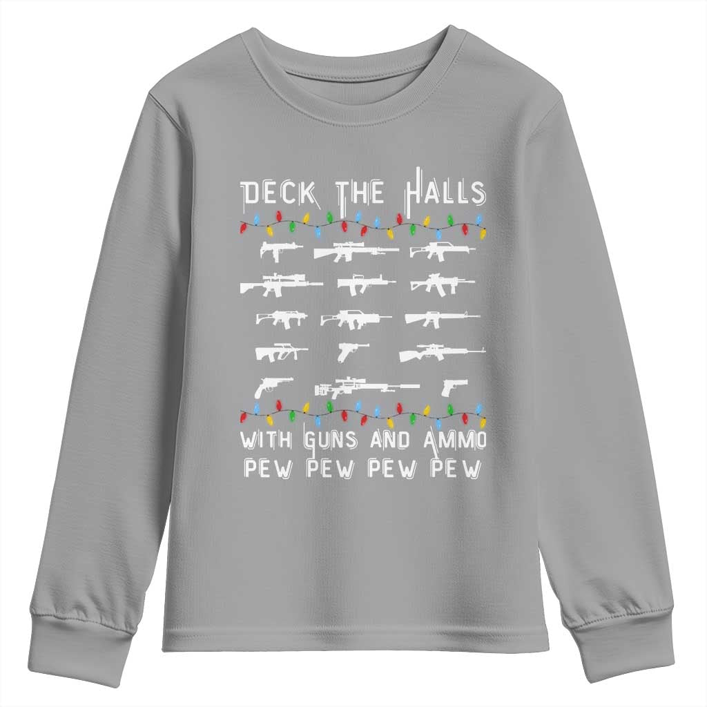 Deck the Halls with Guns and Ammo Youth Sweatshirt Funny Pew Pew Christmas Meme for Second Amendment Fans - Wonder Print Shop