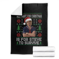 All I Want for Christmas is Steve to Survive Throw Blanket Stranger Xmas Wishes Fan Gift - Wonder Print Shop