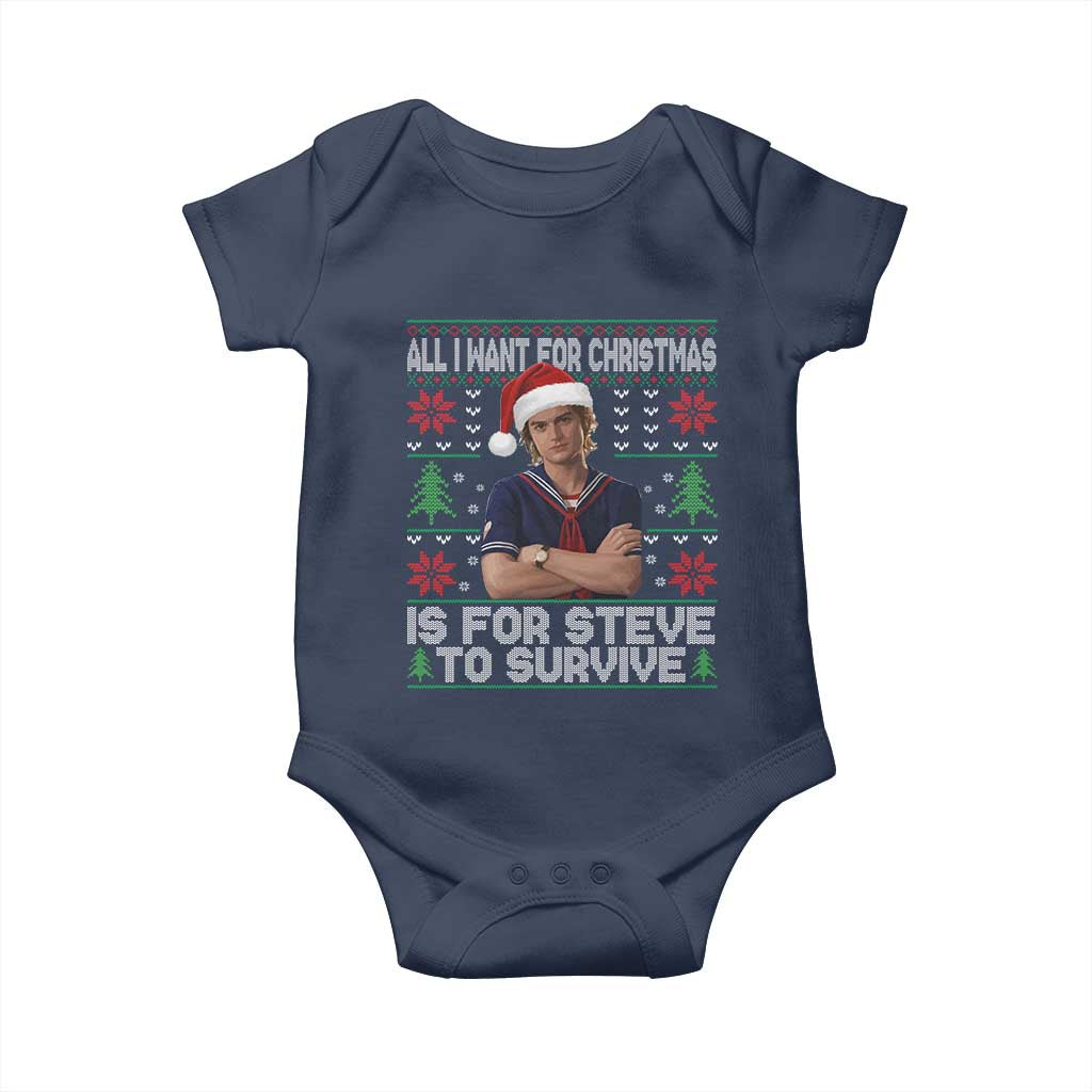 All I Want for Christmas is Steve to Survive Baby Onesie Stranger Xmas Wishes Fan Gift - Wonder Print Shop