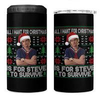 All I Want for Christmas is Steve to Survive 4 in 1 Can Cooler Tumbler Stranger Xmas Wishes Fan Gift - Wonder Print Shop