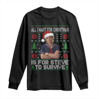 All I Want for Christmas is Steve to Survive Long Sleeve Shirt Stranger Xmas Wishes Fan Gift - Wonder Print Shop