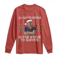 All I Want for Christmas is Steve to Survive Long Sleeve Shirt Stranger Xmas Wishes Fan Gift - Wonder Print Shop