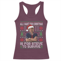 All I Want for Christmas is Steve to Survive Racerback Tank Top Stranger Xmas Wishes Fan Gift - Wonder Print Shop