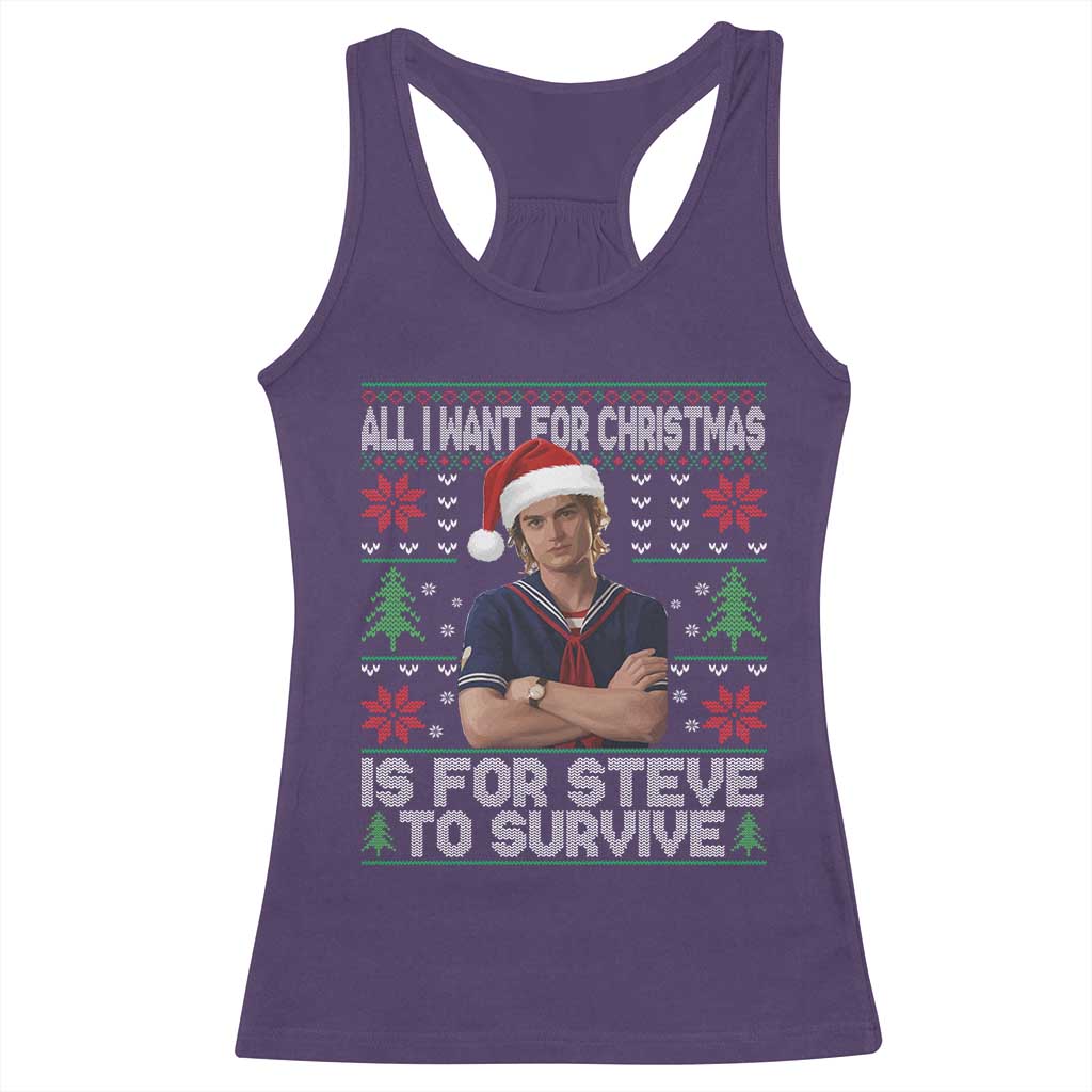 All I Want for Christmas is Steve to Survive Racerback Tank Top Stranger Xmas Wishes Fan Gift - Wonder Print Shop