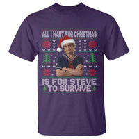 All I Want for Christmas is Steve to Survive T Shirt Stranger Xmas Wishes Fan Gift - Wonder Print Shop