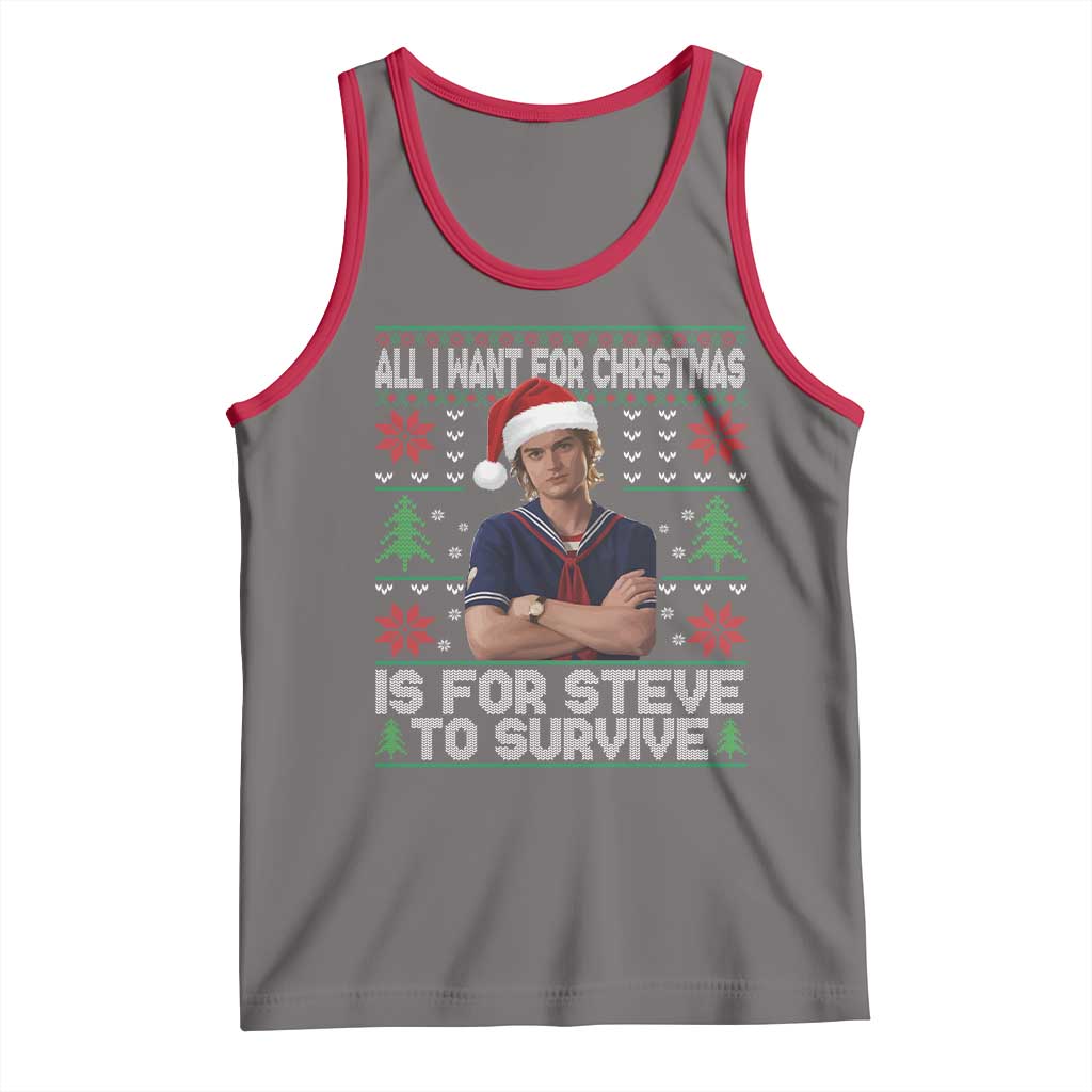 All I Want for Christmas is Steve to Survive Tank Top Stranger Xmas Wishes Fan Gift - Wonder Print Shop
