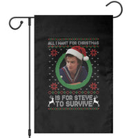 Funny Stranger Xmas Survival Wishes Garden Flag All I Want for Christmas is Steve to Survive Fan Gift - Wonder Print Shop