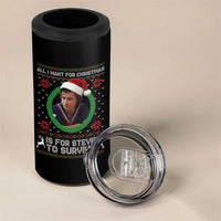 Funny Stranger Xmas Survival Wishes 4 in 1 Can Cooler Tumbler All I Want for Christmas is Steve to Survive Fan Gift - Wonder Print Shop