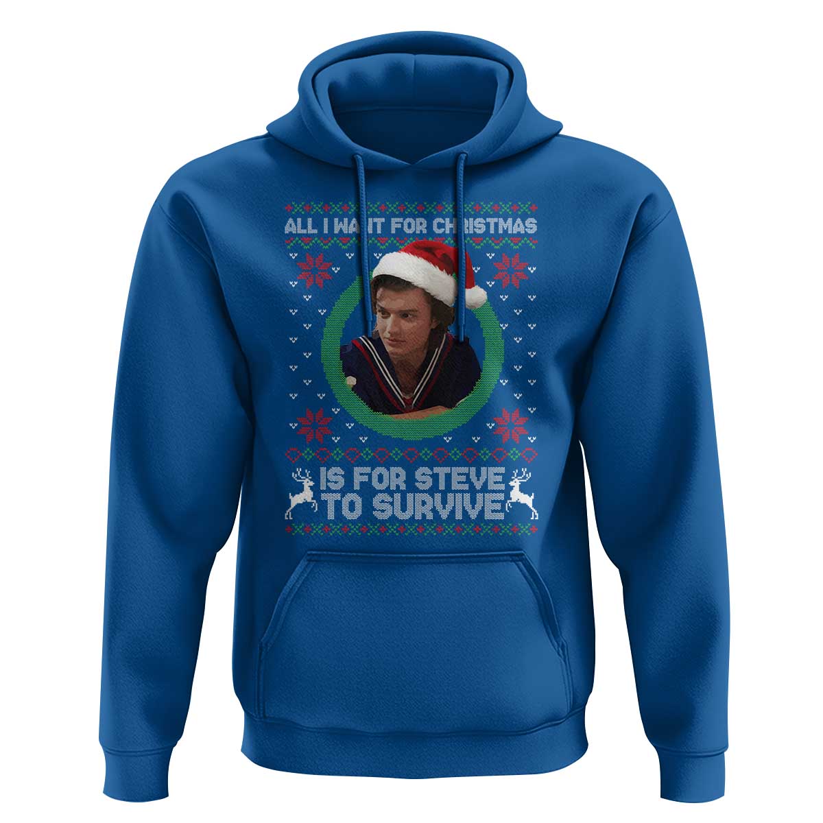 Funny Stranger Xmas Survival Wishes Hoodie All I Want for Christmas is Steve to Survive Fan Gift - Wonder Print Shop