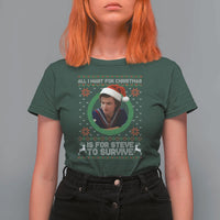 Funny Stranger Xmas Survival Wishes T Shirt For Women All I Want for Christmas is Steve to Survive Fan Gift - Wonder Print Shop