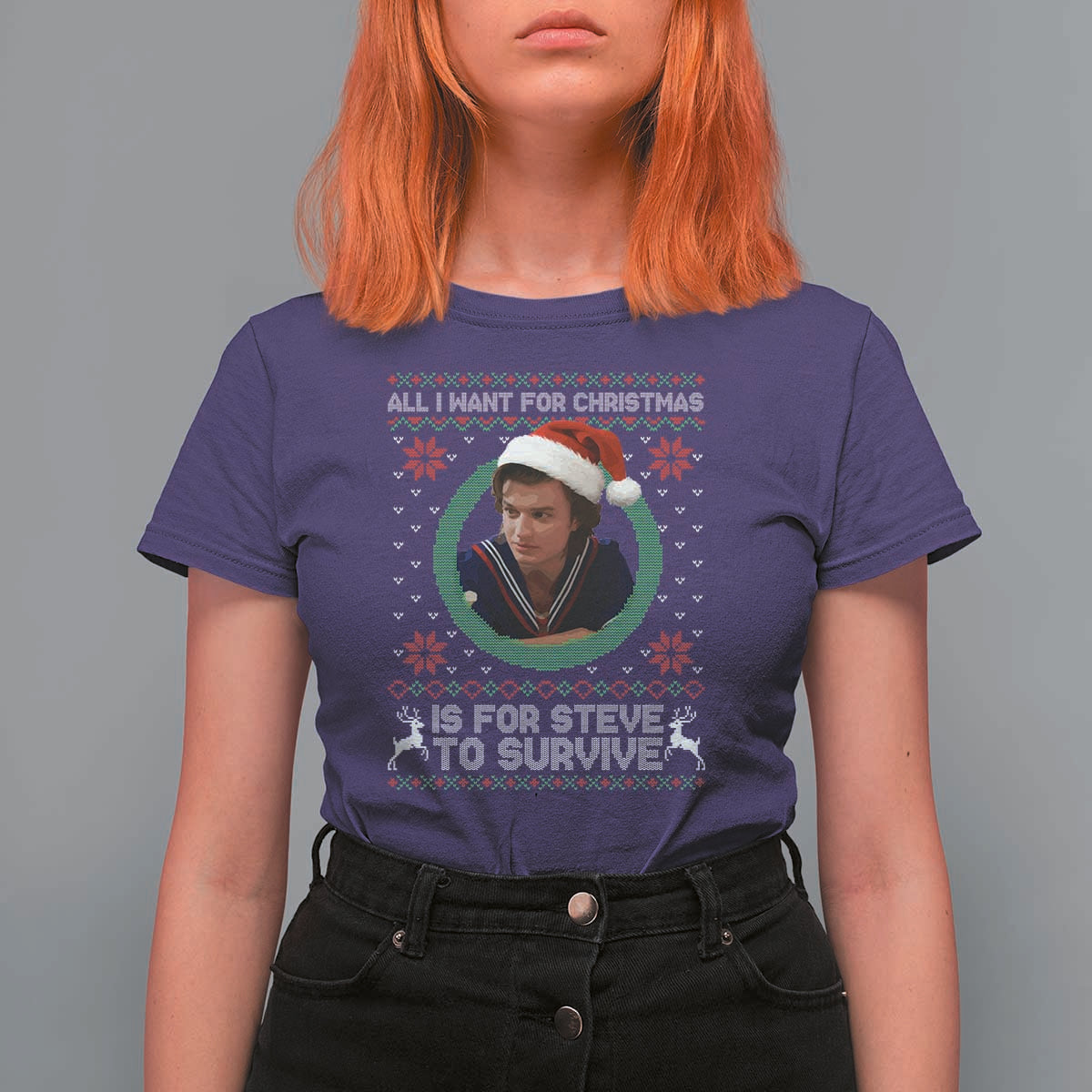 Funny Stranger Xmas Survival Wishes T Shirt For Women All I Want for Christmas is Steve to Survive Fan Gift - Wonder Print Shop
