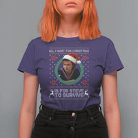 Funny Stranger Xmas Survival Wishes T Shirt For Women All I Want for Christmas is Steve to Survive Fan Gift - Wonder Print Shop