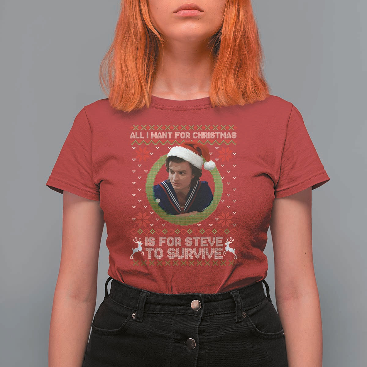 Funny Stranger Xmas Survival Wishes T Shirt For Women All I Want for Christmas is Steve to Survive Fan Gift - Wonder Print Shop