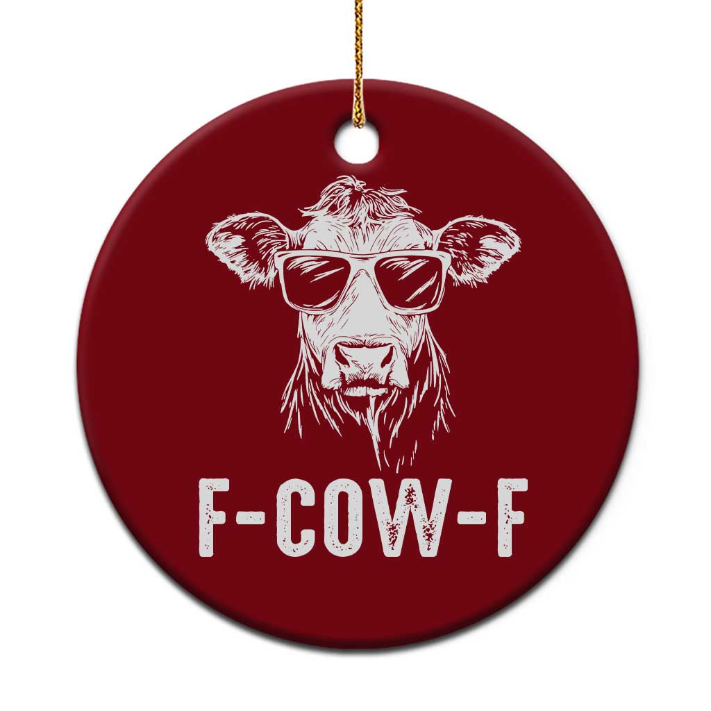 Funny F-Cow-F Cow Attitude Meme Ceramic Ornament Subtle Sass Farm Fresh Humor - Wonder Print Shop