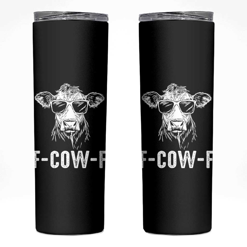 Funny F-Cow-F Cow Attitude Meme Skinny Tumbler Subtle Sass Farm Fresh Humor - Wonder Print Shop
