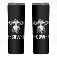 Funny F-Cow-F Cow Attitude Meme Skinny Tumbler Subtle Sass Farm Fresh Humor - Wonder Print Shop