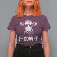 Funny F-Cow-F Cow Attitude Meme T Shirt For Women Subtle Sass Farm Fresh Humor - Wonder Print Shop