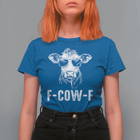 Funny F-Cow-F Cow Attitude Meme T Shirt For Women Subtle Sass Farm Fresh Humor - Wonder Print Shop