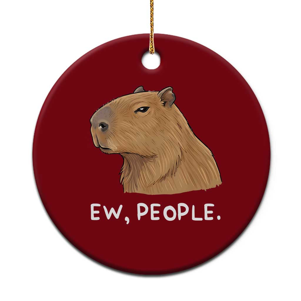 Anti Social Capybara Meme Ceramic Ornament Ew People Sarcastic Funny Introvert Gift - Wonder Print Shop