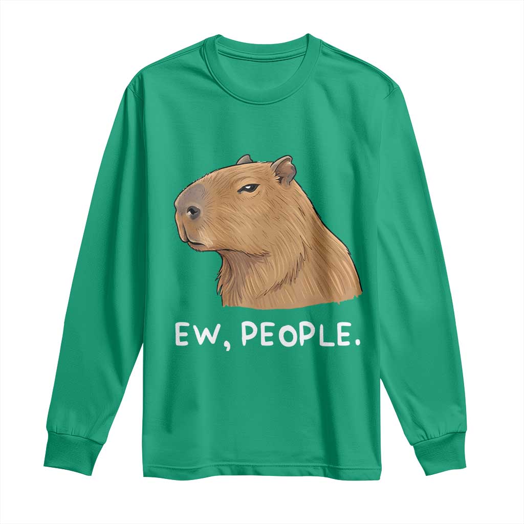 Anti Social Capybara Meme Long Sleeve Shirt Ew People Sarcastic Funny Introvert Gift - Wonder Print Shop