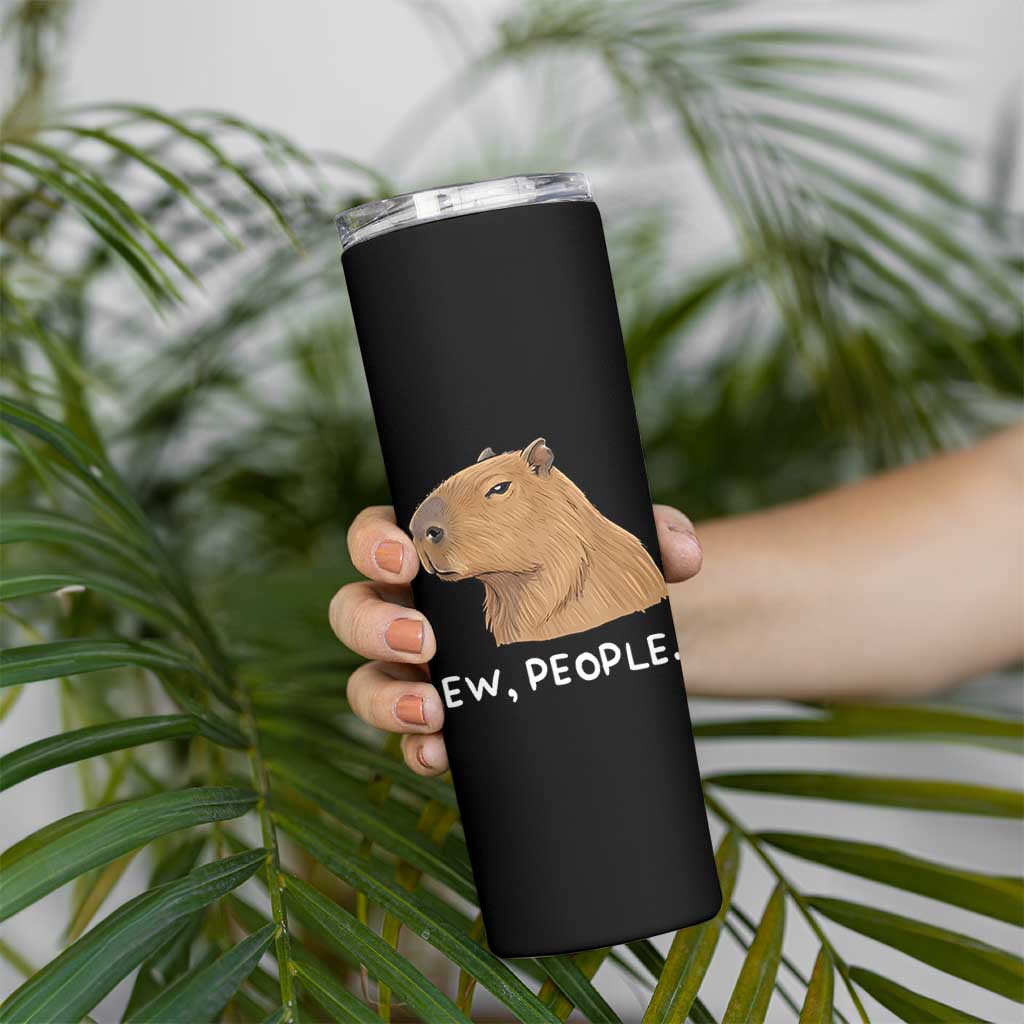 Anti Social Capybara Meme Skinny Tumbler Ew People Sarcastic Funny Introvert Gift - Wonder Print Shop